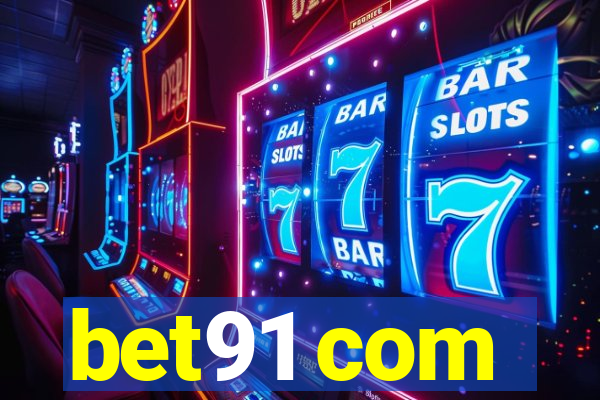 bet91 com